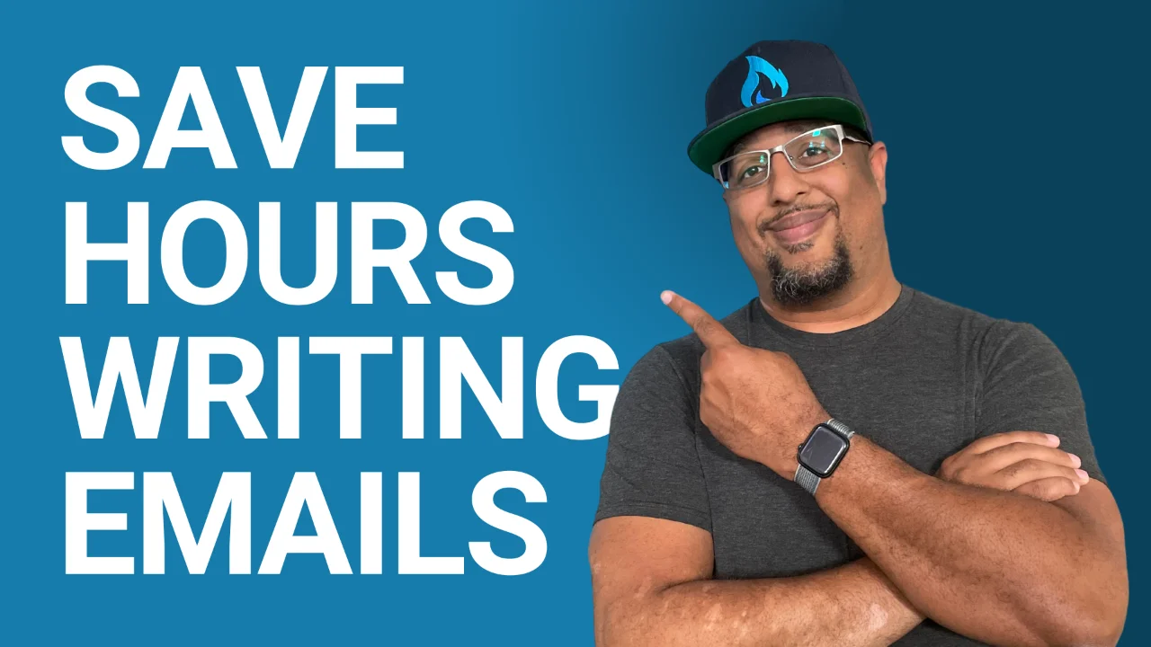Save Hours Writing Emails